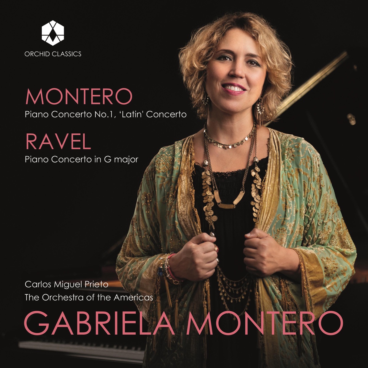Gabriela Montero: Piano Concerto No. 1 "Latin" - Ravel: Piano Concerto in G Major, M. 83 (Live) by Gabriela Montero, The Orchestra of the Americas & Carlos Miguel Prieto album cover
