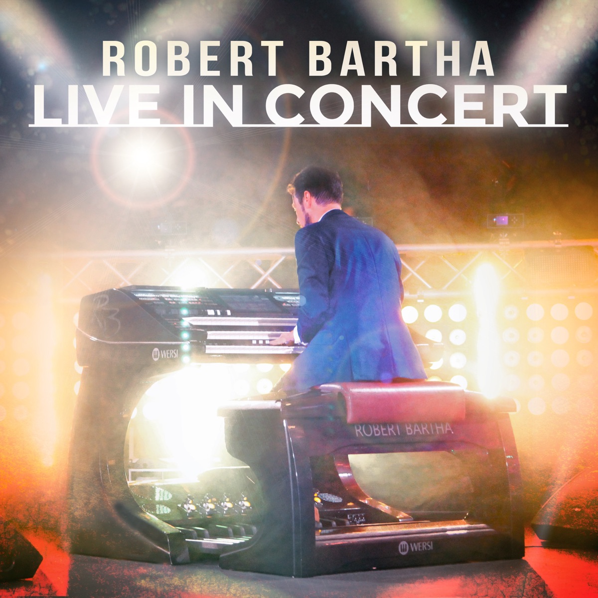 Live in Concert by Robert Bartha album cover