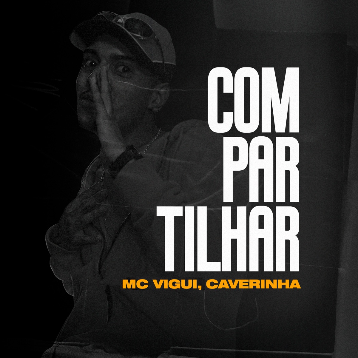 Compartilhar - Single by MC Vigui & Caverinha album cover