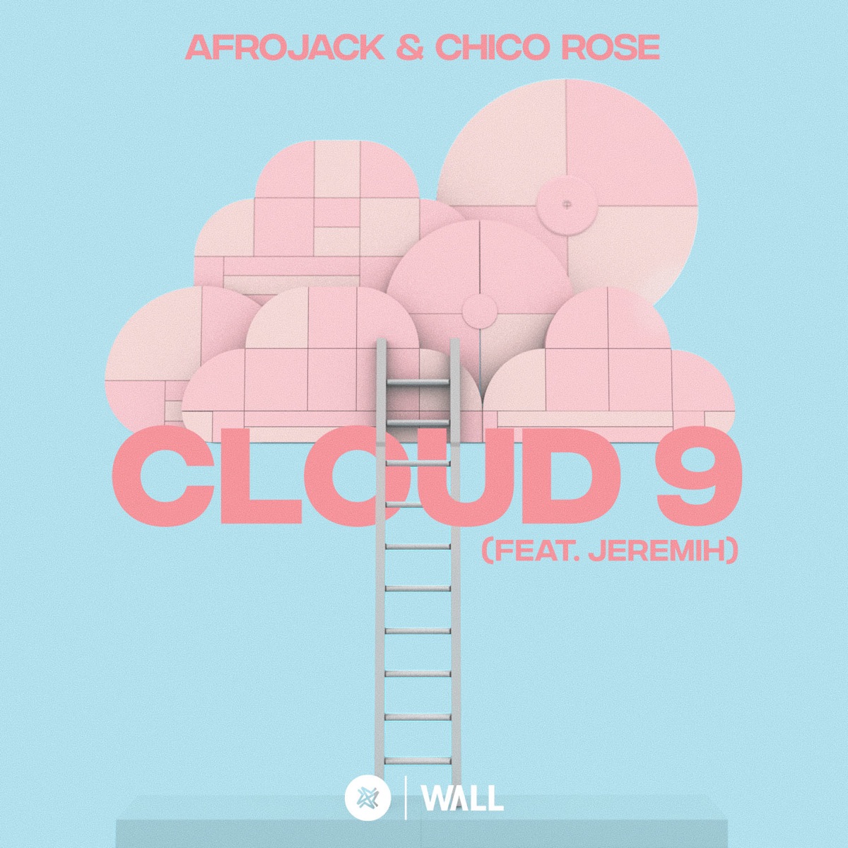 Cloud 9 (feat. Jeremih) - Single by AFROJACK & Chico Rose album cover