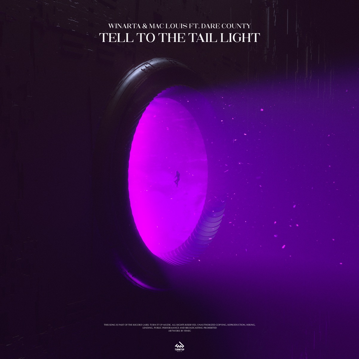 Tell to the Tail Light - Single by WINARTA, Mac Louis & Dare County album cover