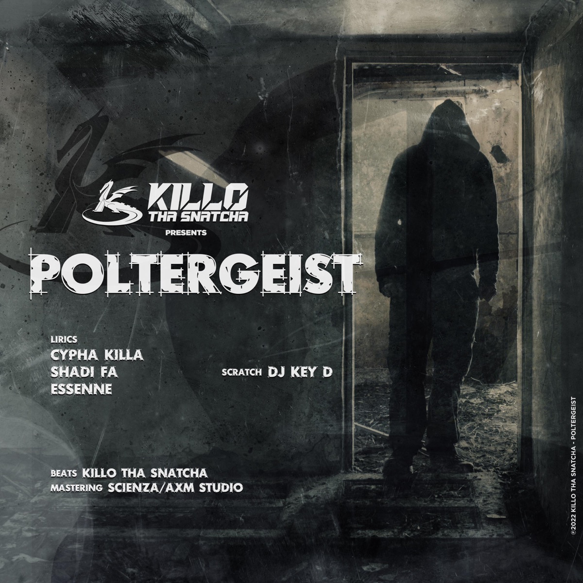 Poltergeist (feat. Shadi fa, Essenne, Cypha Killa & Dj Key D) - Single by Killo tha Snatcha album cover