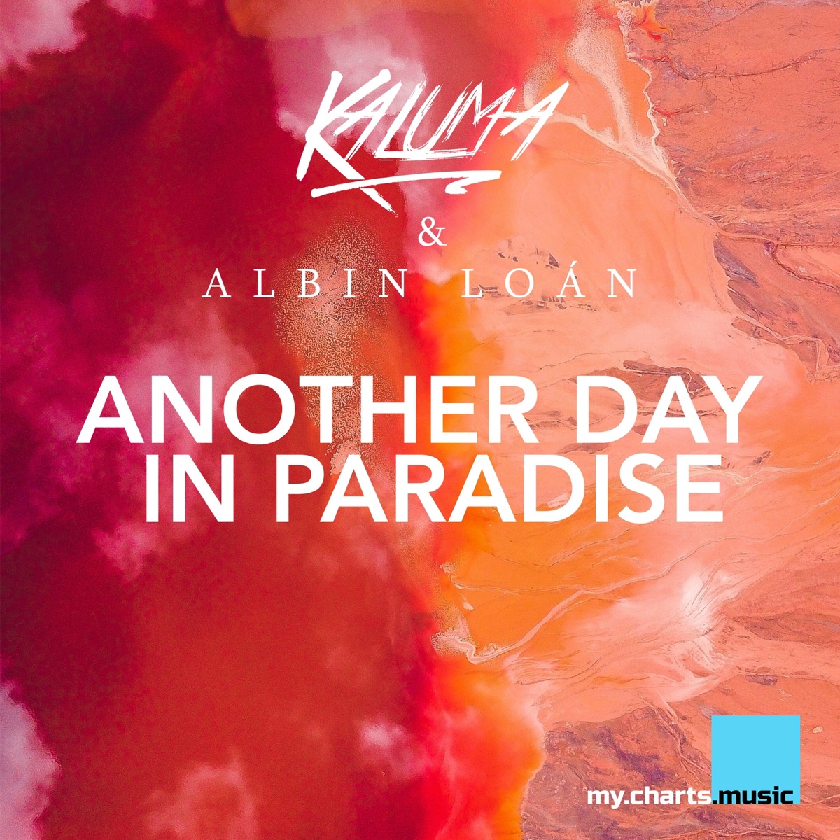 Another Day in Paradise - Single by KALUMA & Albin Loán album cover