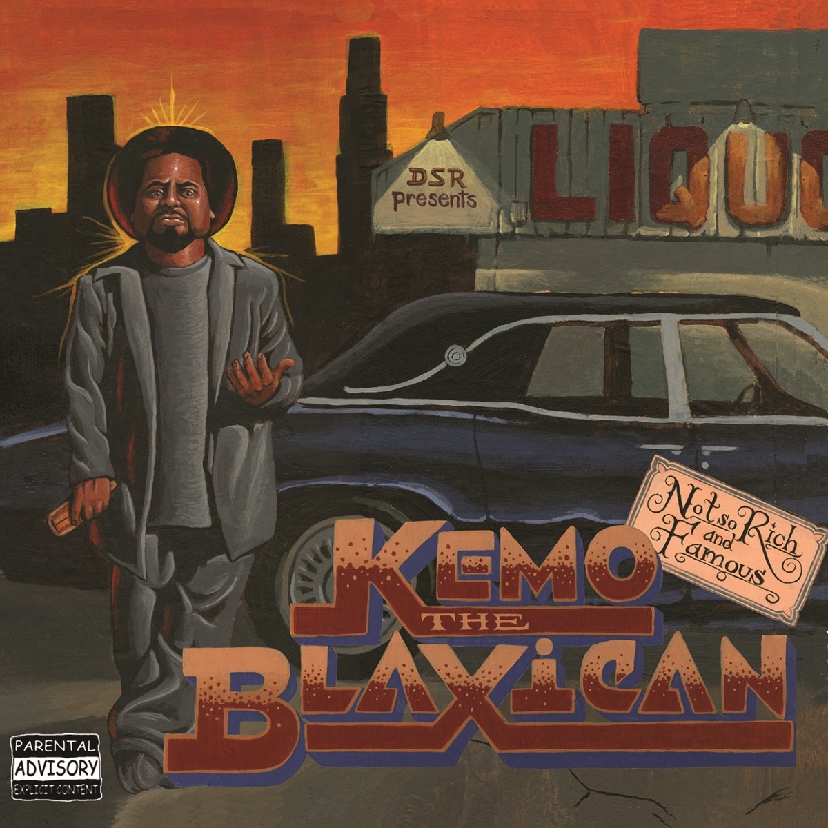Not So Rich and Famous by Kemo the Blaxican album cover
