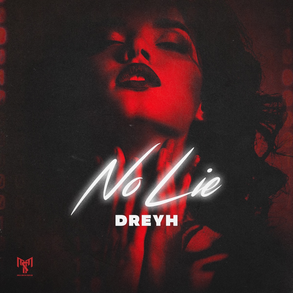No Lie - Single by Dreyh album cover