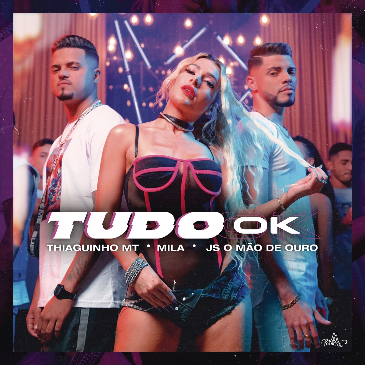 Tudo Ok - Single by Thiaguinho MT, Mila & JS o Mão de Ouro album cover