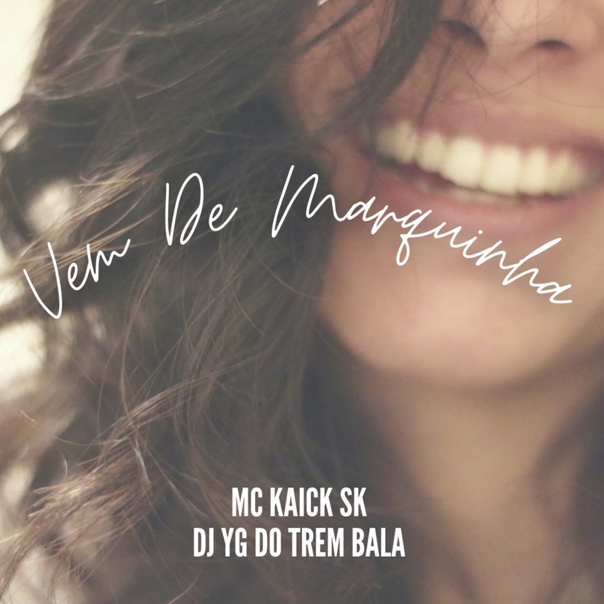 Vem de Marquinha - Single by Mc Kaick Sk & DJ YG DO TREM BALA OFICIAL album cover