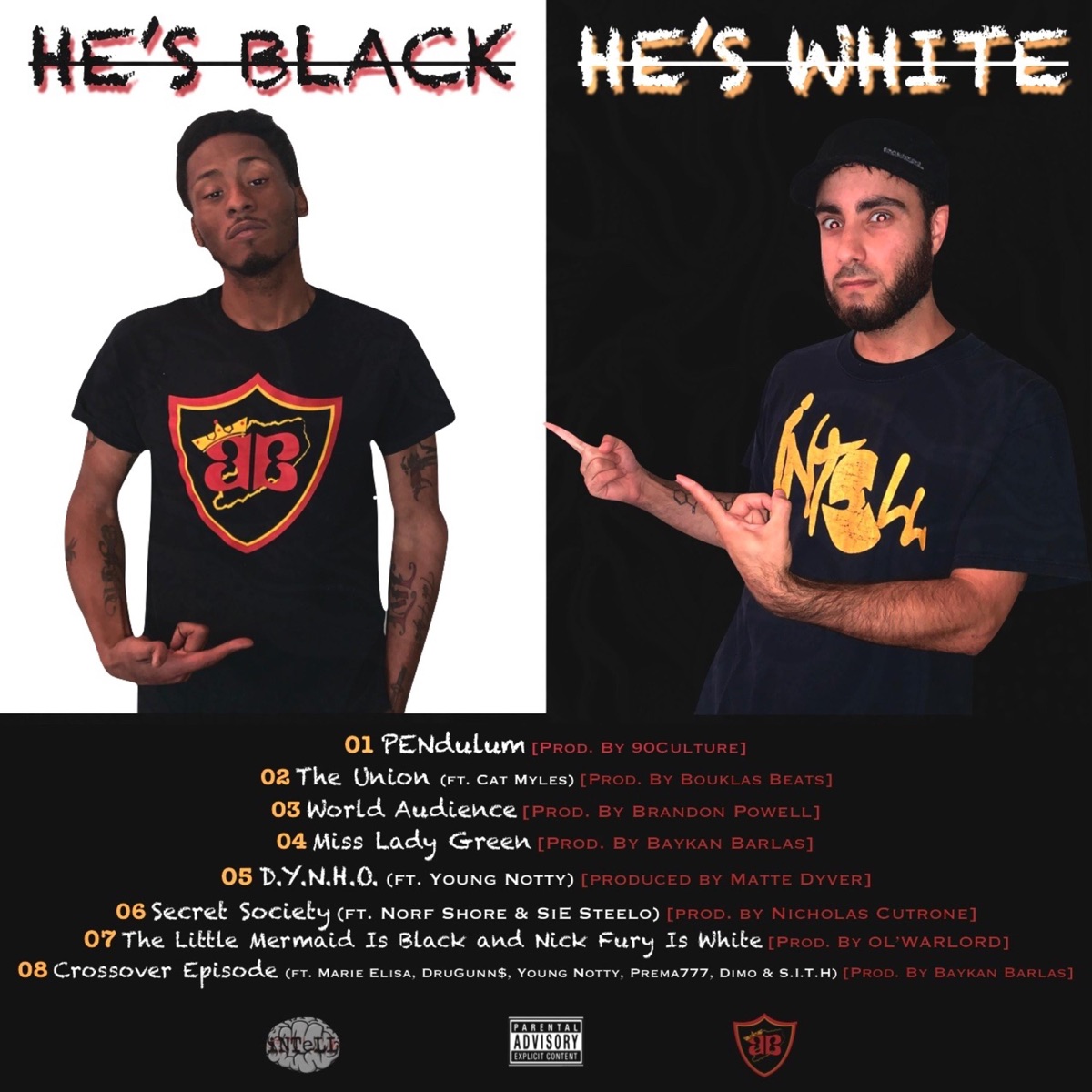 He's Black / He's White by Bobby Briz & iNTeLL album cover