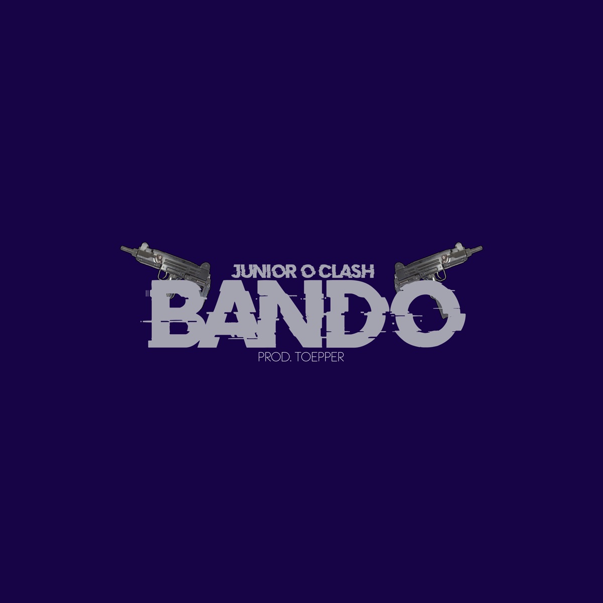 Bando - Single by Junior O Clash album cover