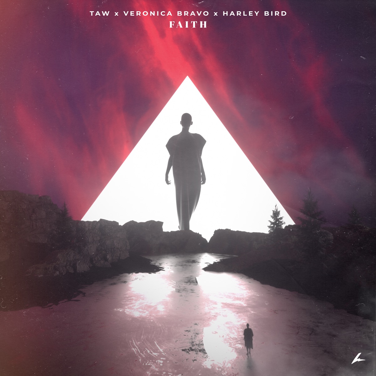 Faith (feat. Harley Bird & Veronica Bravo) - Single by Taw, Veronica Bravo & Harley Bird album cover