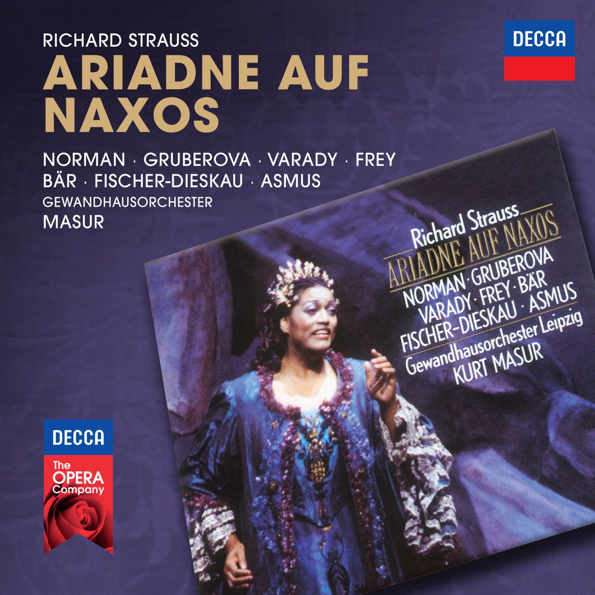 Strauss, R: Ariadne auf Naxos by Jessye Norman, Kurt Masur, Gewandhausorchester Leipzig, Edita Gruberová, Julia Varady, Paul Frey, Olaf Bär, Dietrich Fischer-Dieskau & Rudolf Asmus album cover