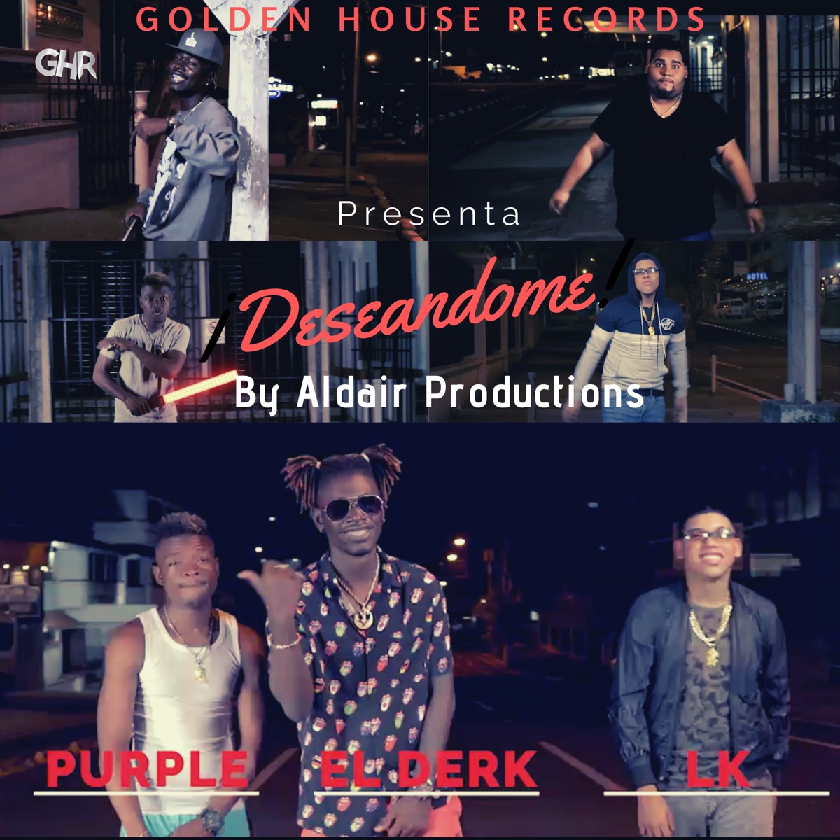 Deseandome - Single by El Derk, El Purple & LK album cover