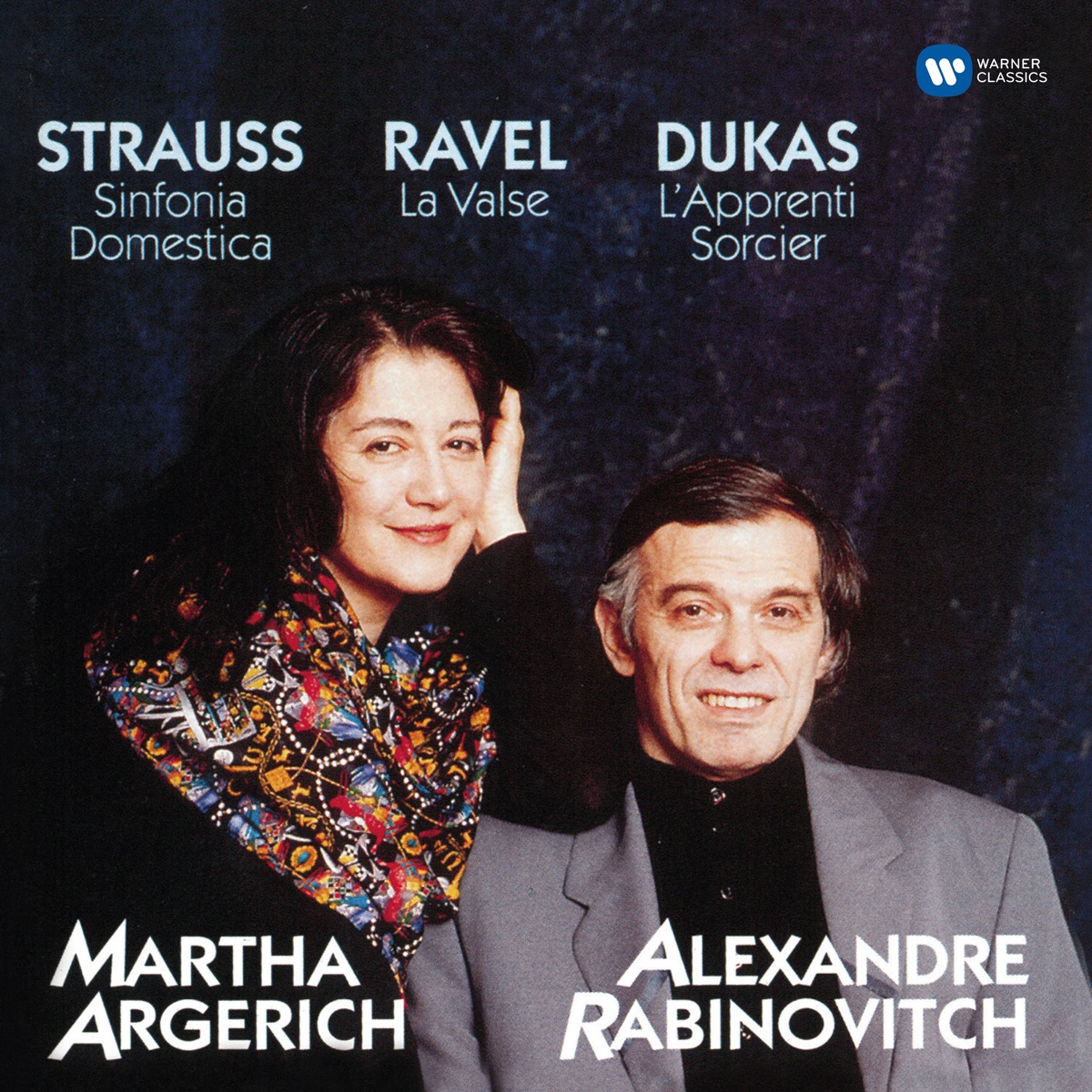 Dukas: L'apprenti sorcier - Strauss: Sinfonia domestica - Ravel: La valse by Alexandre Rabinovitch-Barakovsky & Martha Argerich album cover