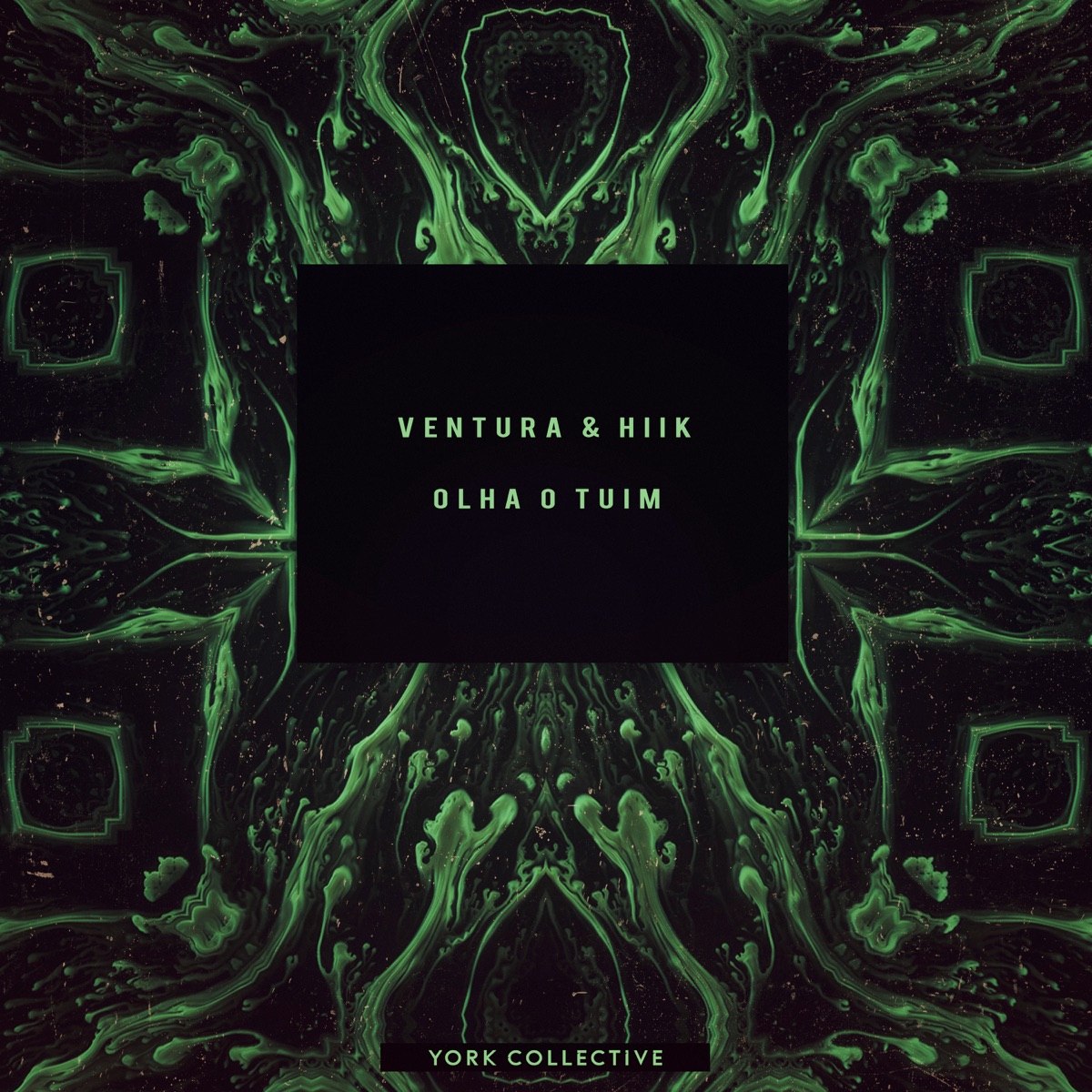 Olha o Tuim - Single by Ventura & HIIK album cover