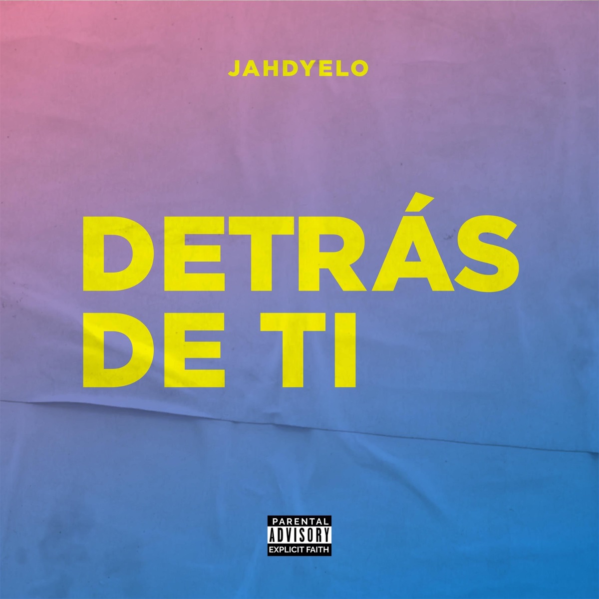 Detrás de Ti - Single by Jahdyelo album cover