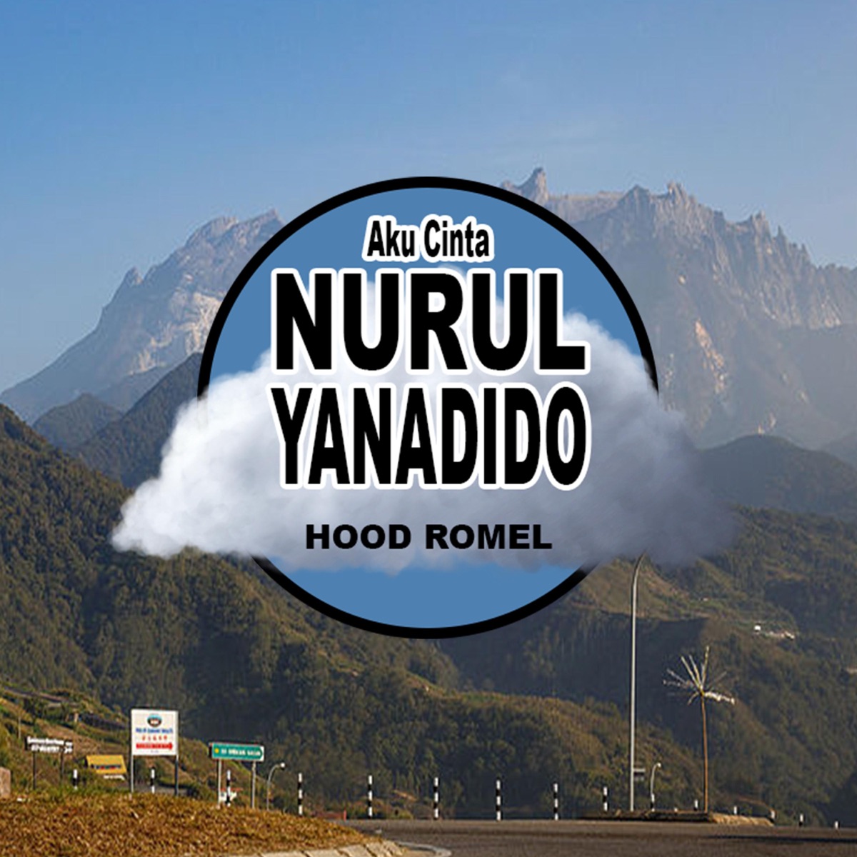 Aku Cinta Nurul Yanadido - Single by Hood Romel album cover
