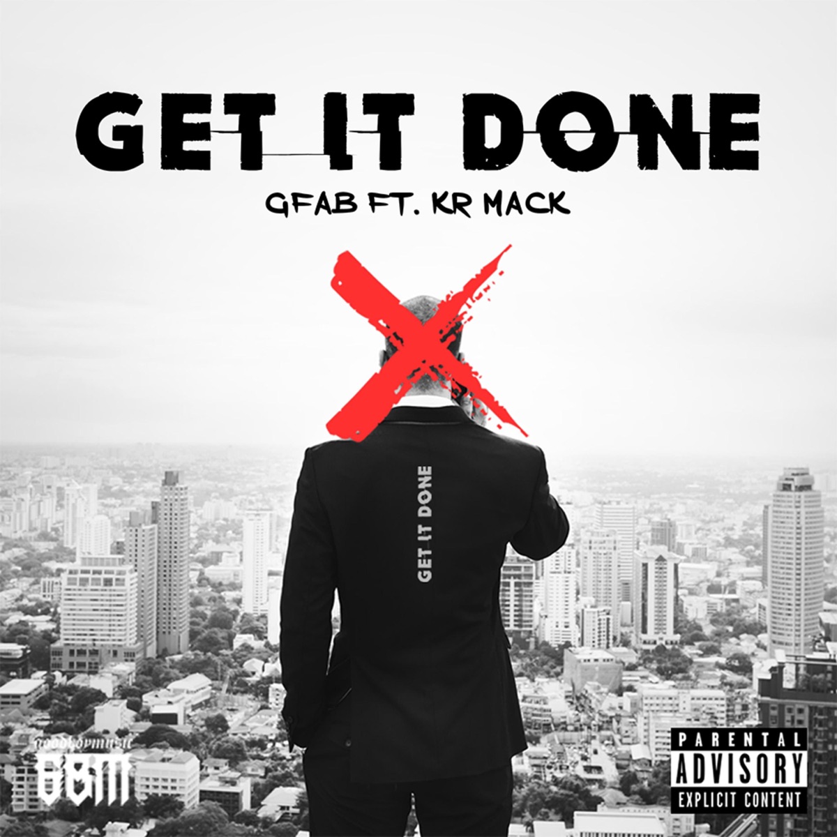Get It Done (feat. Kr Mack) - Single by Gfab album cover