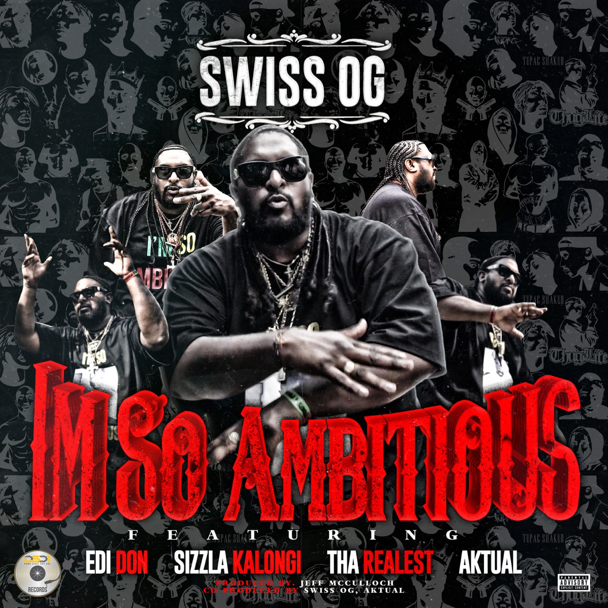 Im so Ambitious (feat. E.D.I. Don, Sizzla, Tha Realest & Aktual) - Single by Swiss Og album cover