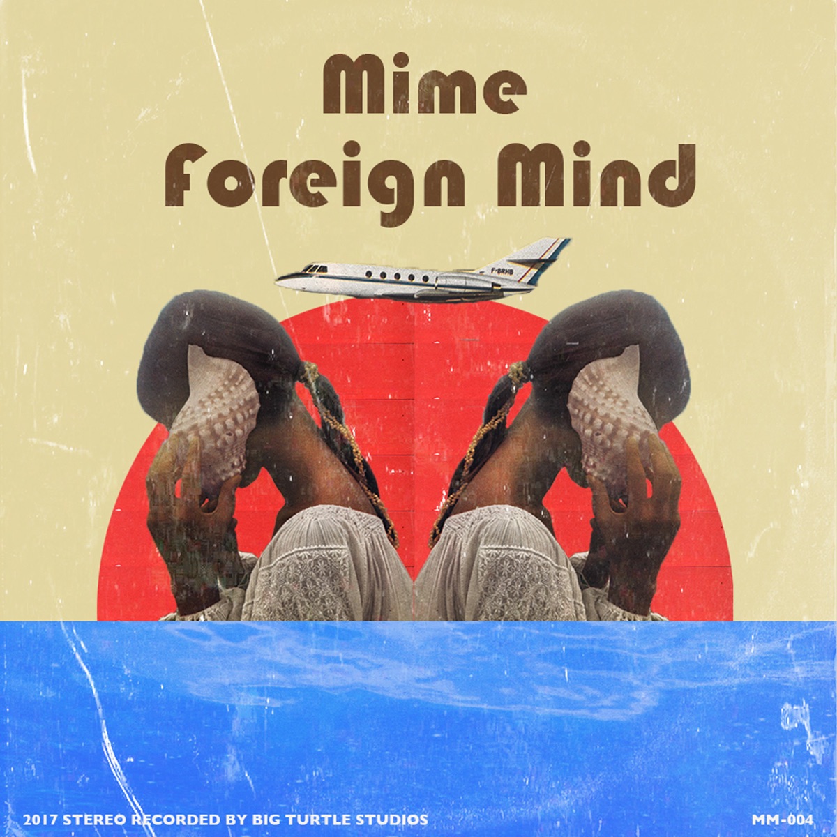 Foreign Mind - Single by Mime album cover