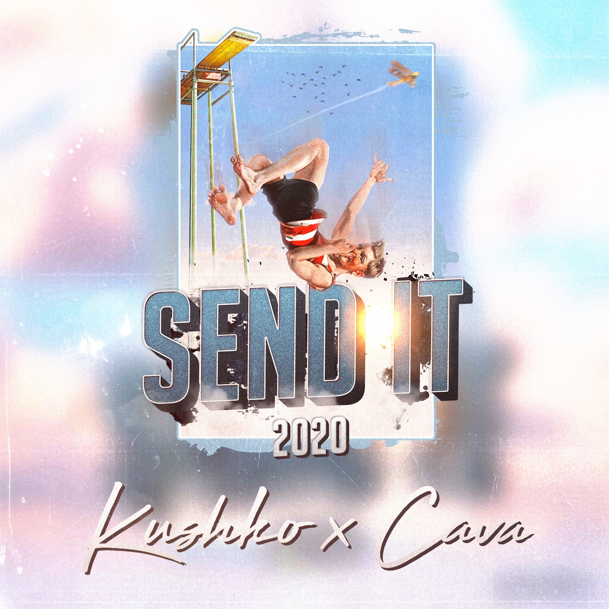Send It 2020 - Single by Kushko & Cava album cover