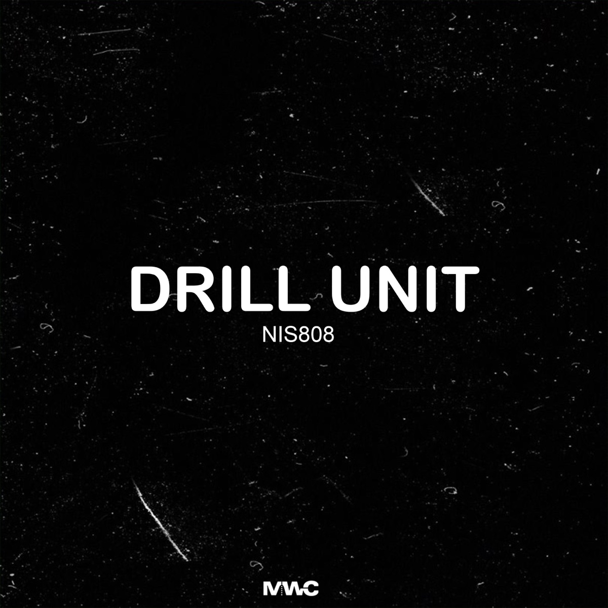 Drill Unit by Nis808 album cover