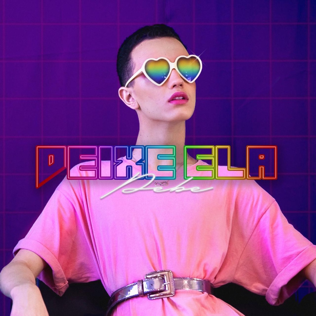 Deixe Ela - Single by Pebe album cover