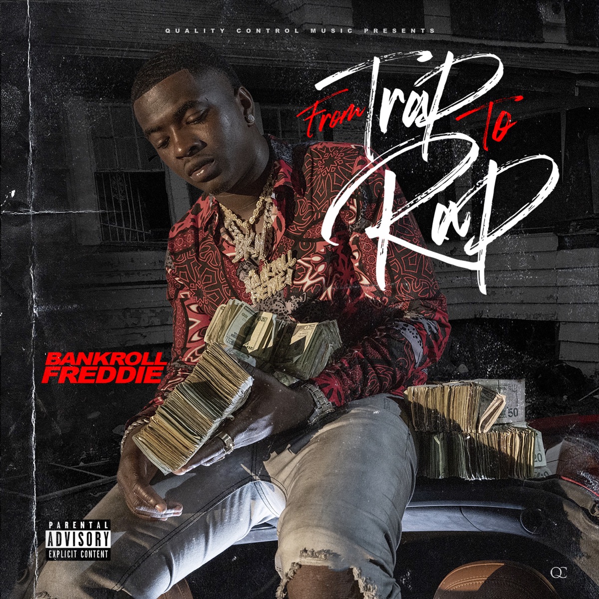 From Trap To Rap by Bankroll Freddie album cover