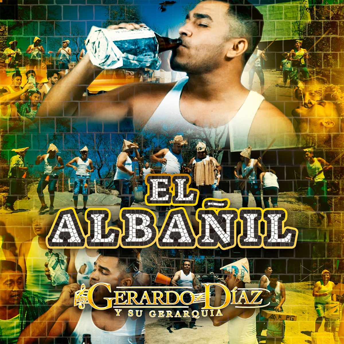El Albañil - Single by Gerardo Díaz y su Gerarquia album cover