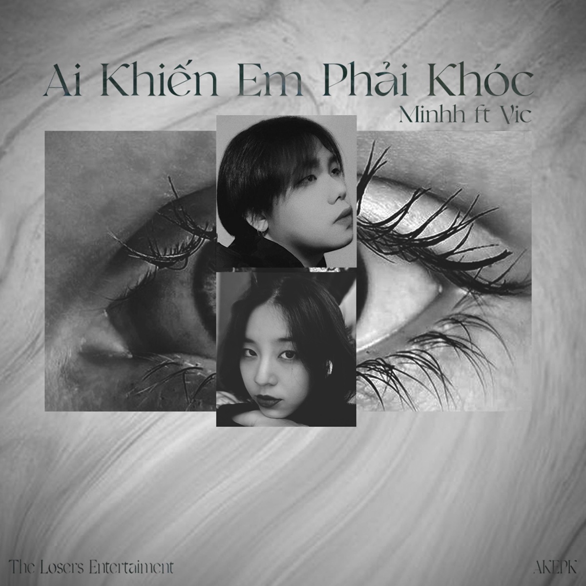 Ai Khiến Em Phải Khóc (feat. Victoria Dang) - Single by MINHH album cover