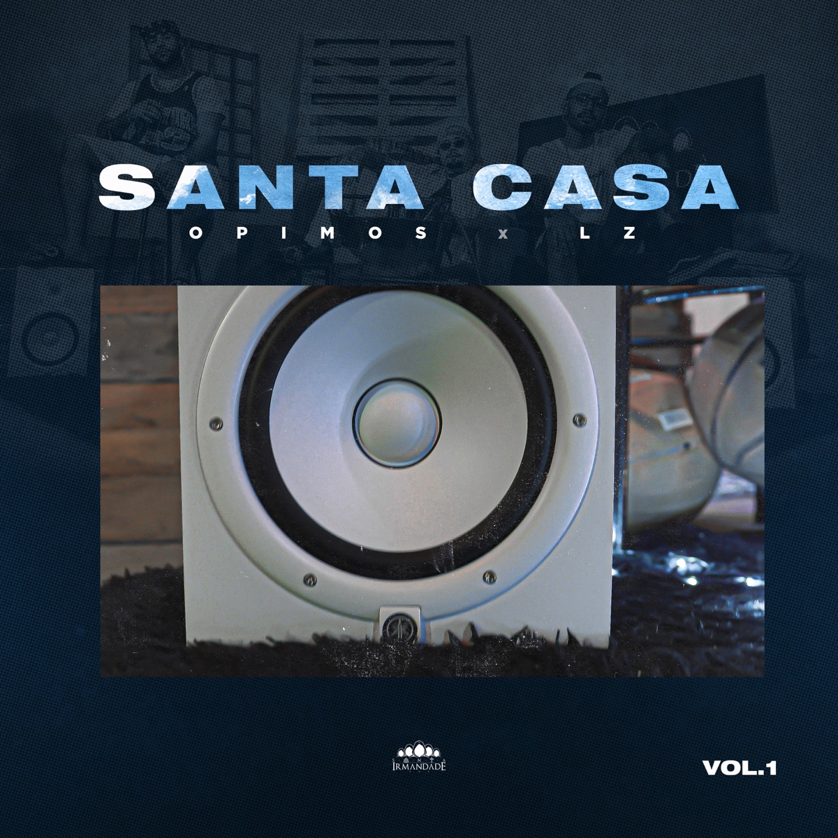 Santa Casa - Vol. 1 - Single by Santa Irmandade, LZ & Opimos album cover