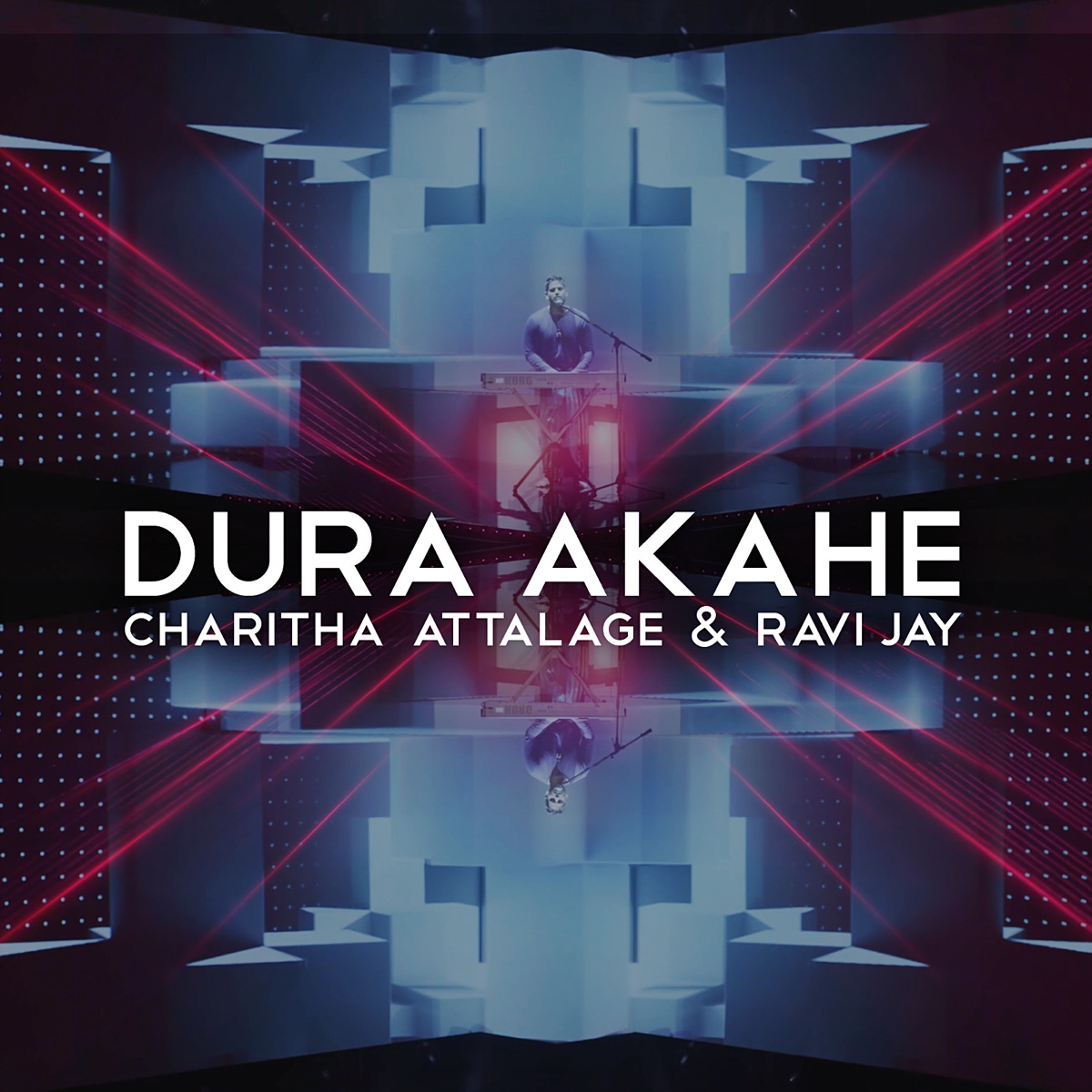 Dura Akahe - Single by Charitha Attalage & Ravi Jay album cover