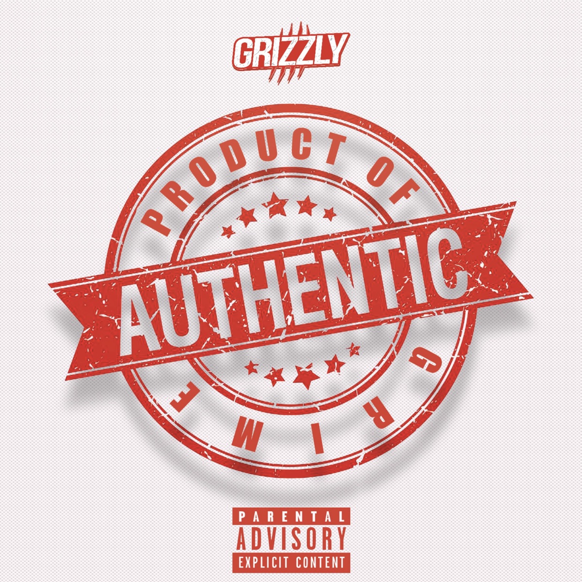 Authentic (Product of Grime) - EP by Grizzly album cover