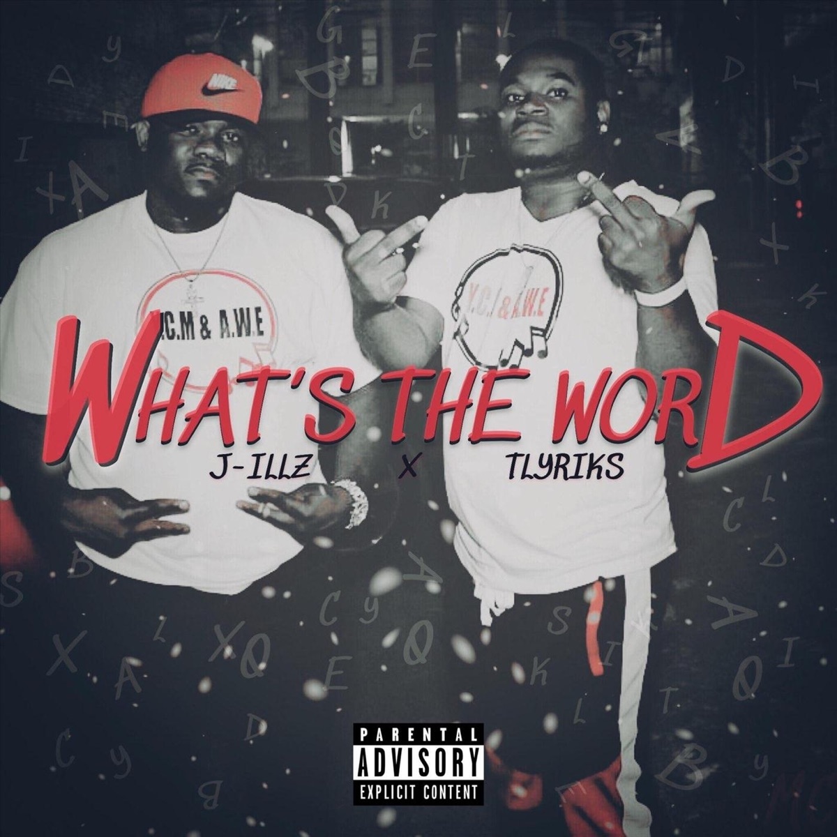 What's the Word - Single by Tlyriks & J-Illz album cover