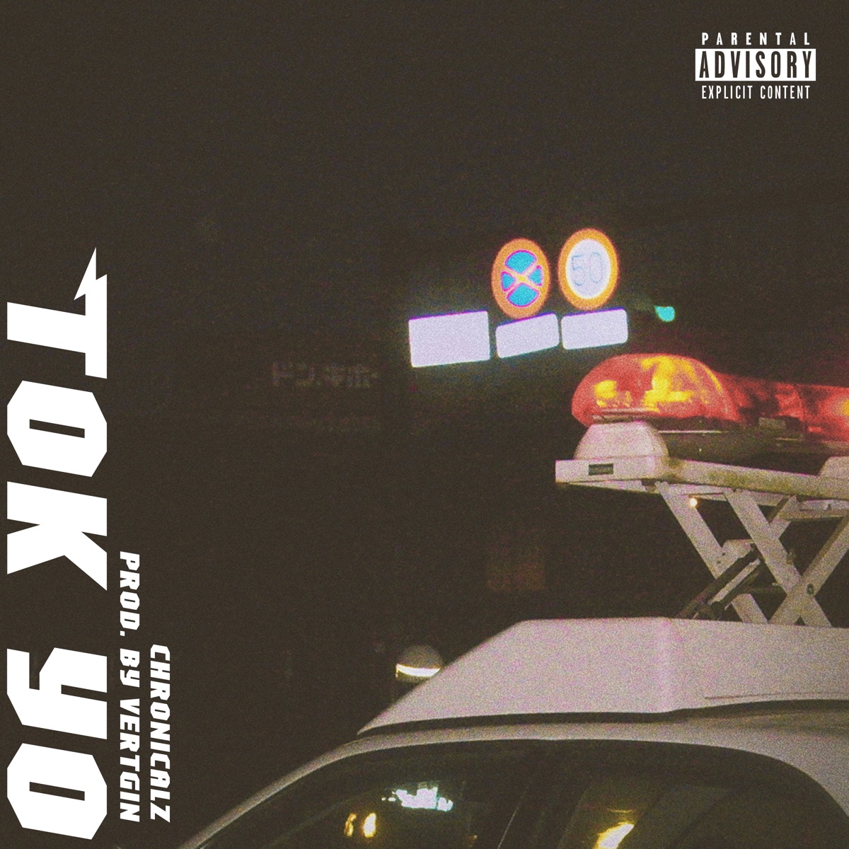 TOK YO - Single by ChronicalZ album cover