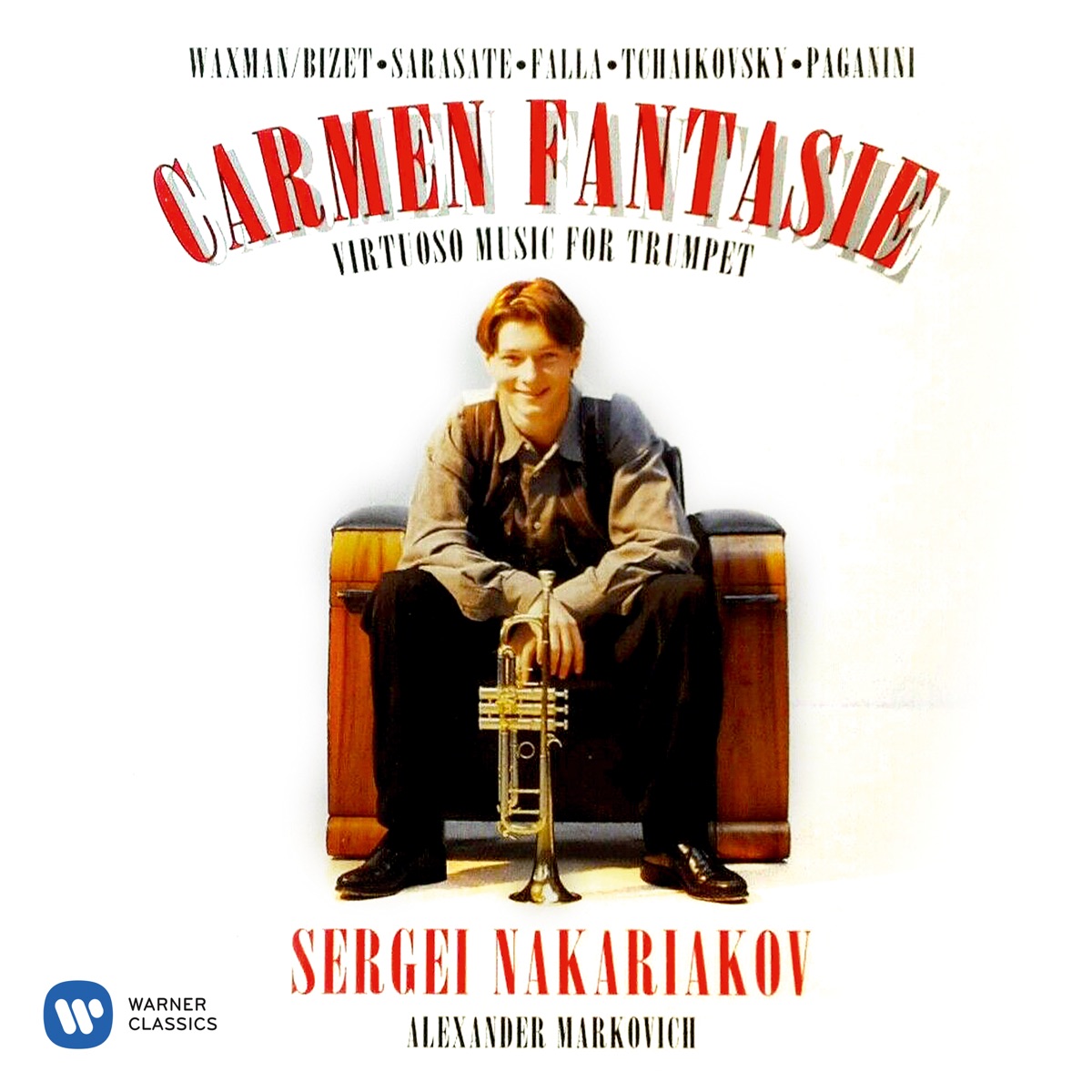 Carmen Fantasie: Virtuoso Music for Trumpet by Waxman, Sarasate & Paganini by Alexander Markovich & Sergei Nakariakov album cover