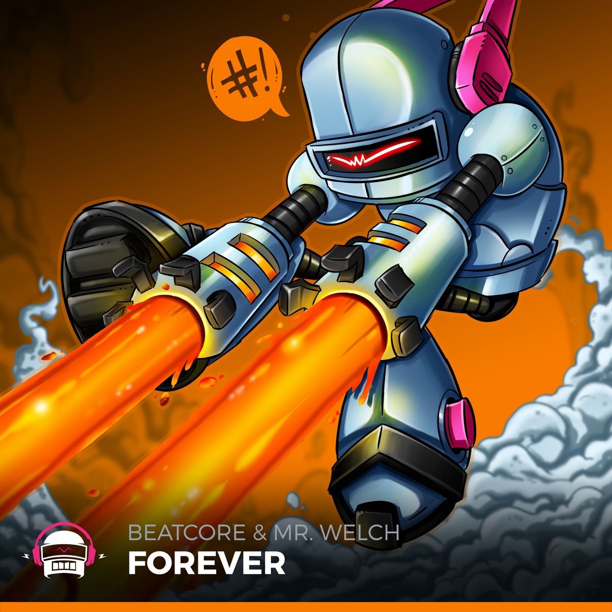Forever - Single by Beatcore & Mr. Welch album cover