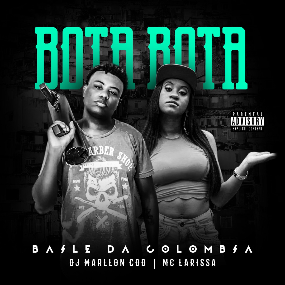 Bota Bota (Baile da Colômbia) [feat. DJ Marllon CDD] - Single by Mc Larissa album cover