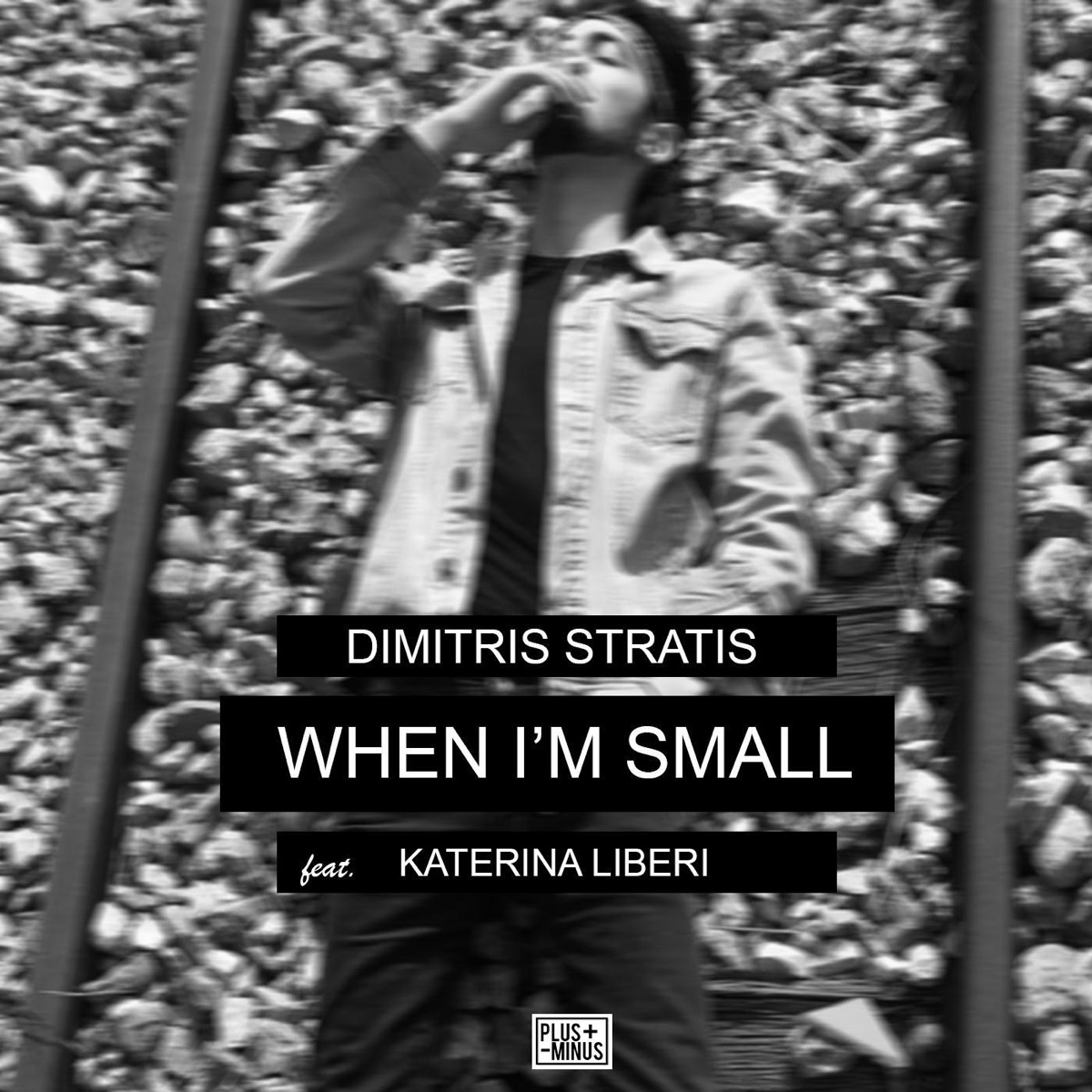 When I'm Small (feat. Katerina Liberi) - Single by Dimitris Stratis album cover