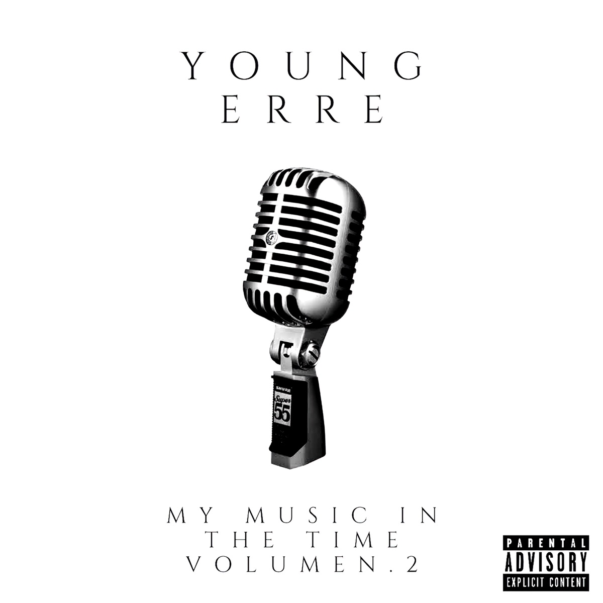 My Music in the Time Volume 2 (Estudio) - EP by Young Erre album cover