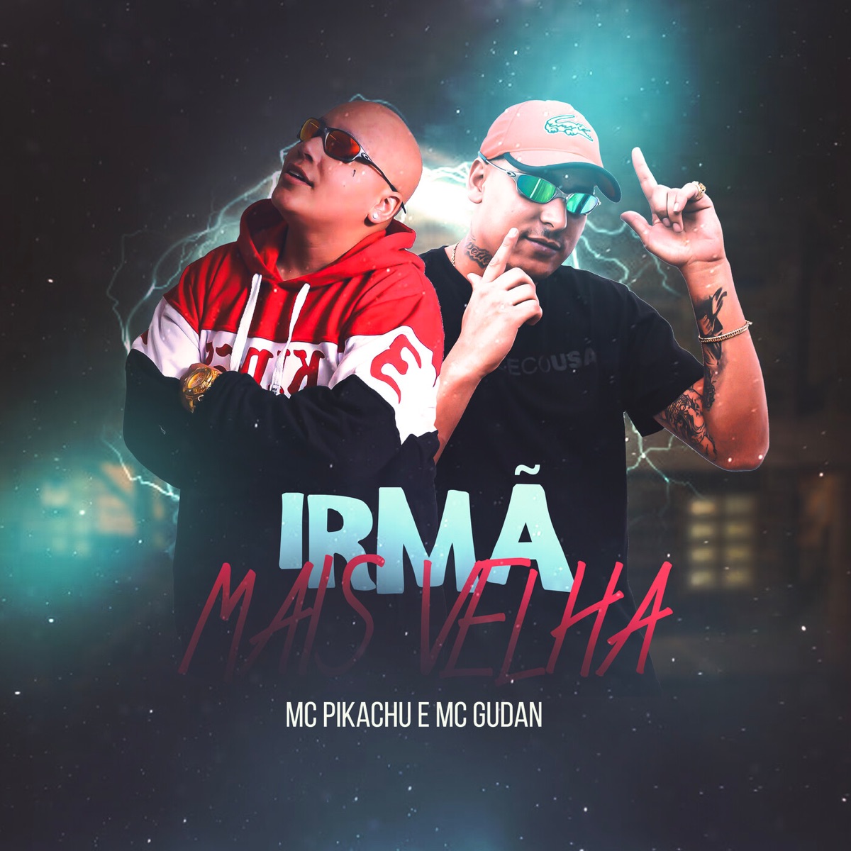 Irmã Mais Velha - Single by MC Pikachu & MC Gudan album cover