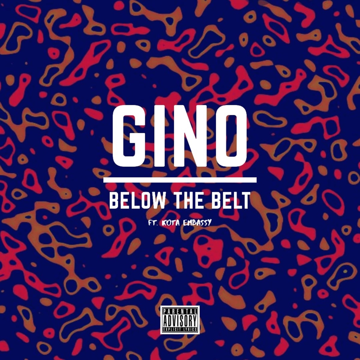 Below the Belt (feat. Kota Embassy) - Single by GINO album cover