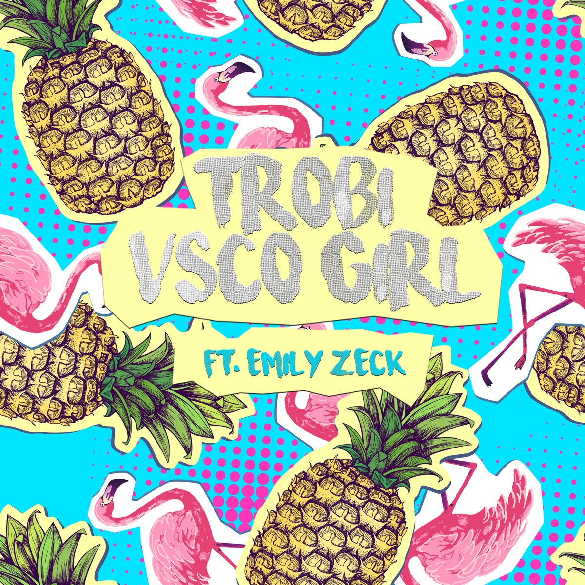 VSCO Girl - Single by Trobi & Emily Zeck album cover