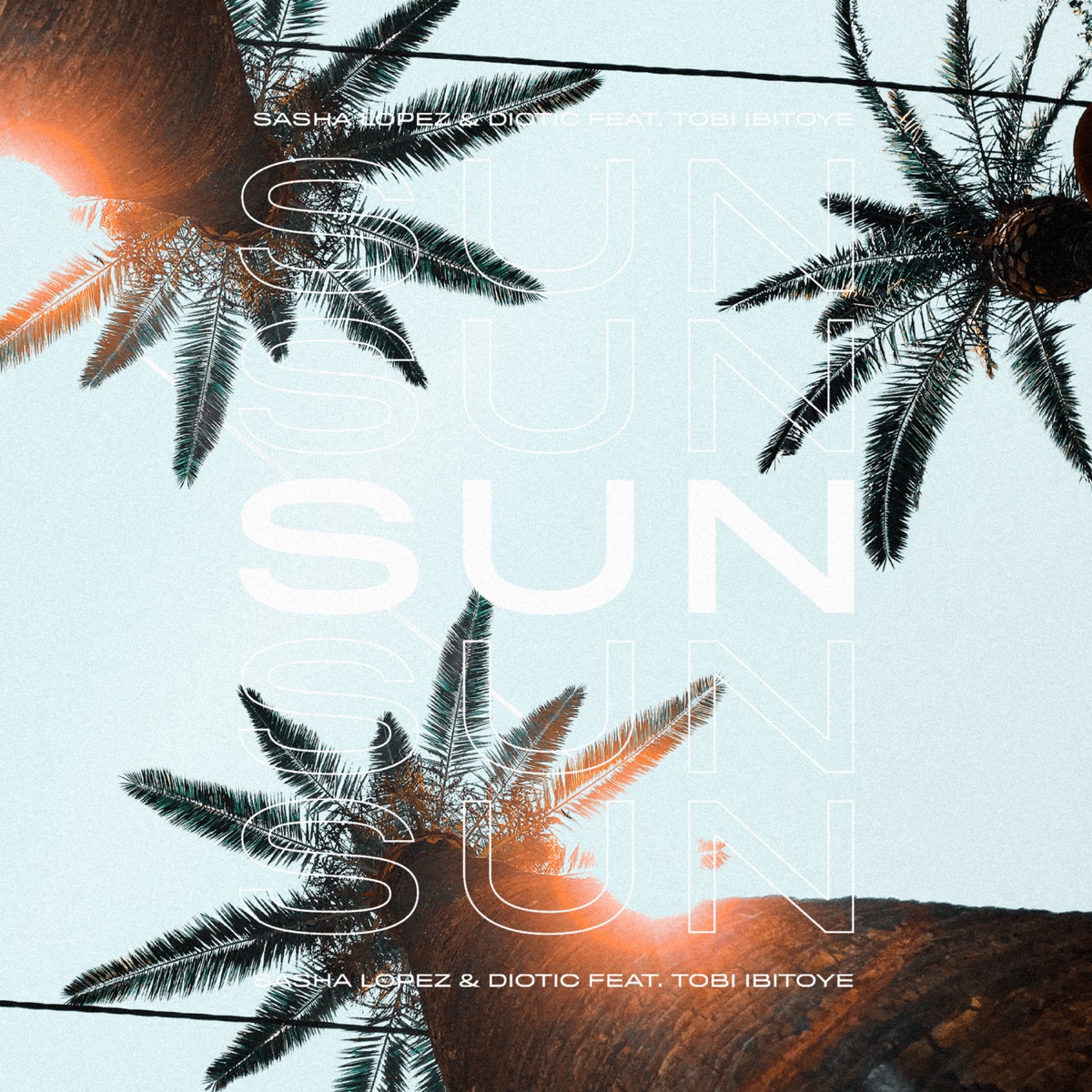 Sun (feat. Tobi Ibitoye) - Single by Sasha Lopez & Diotic album cover