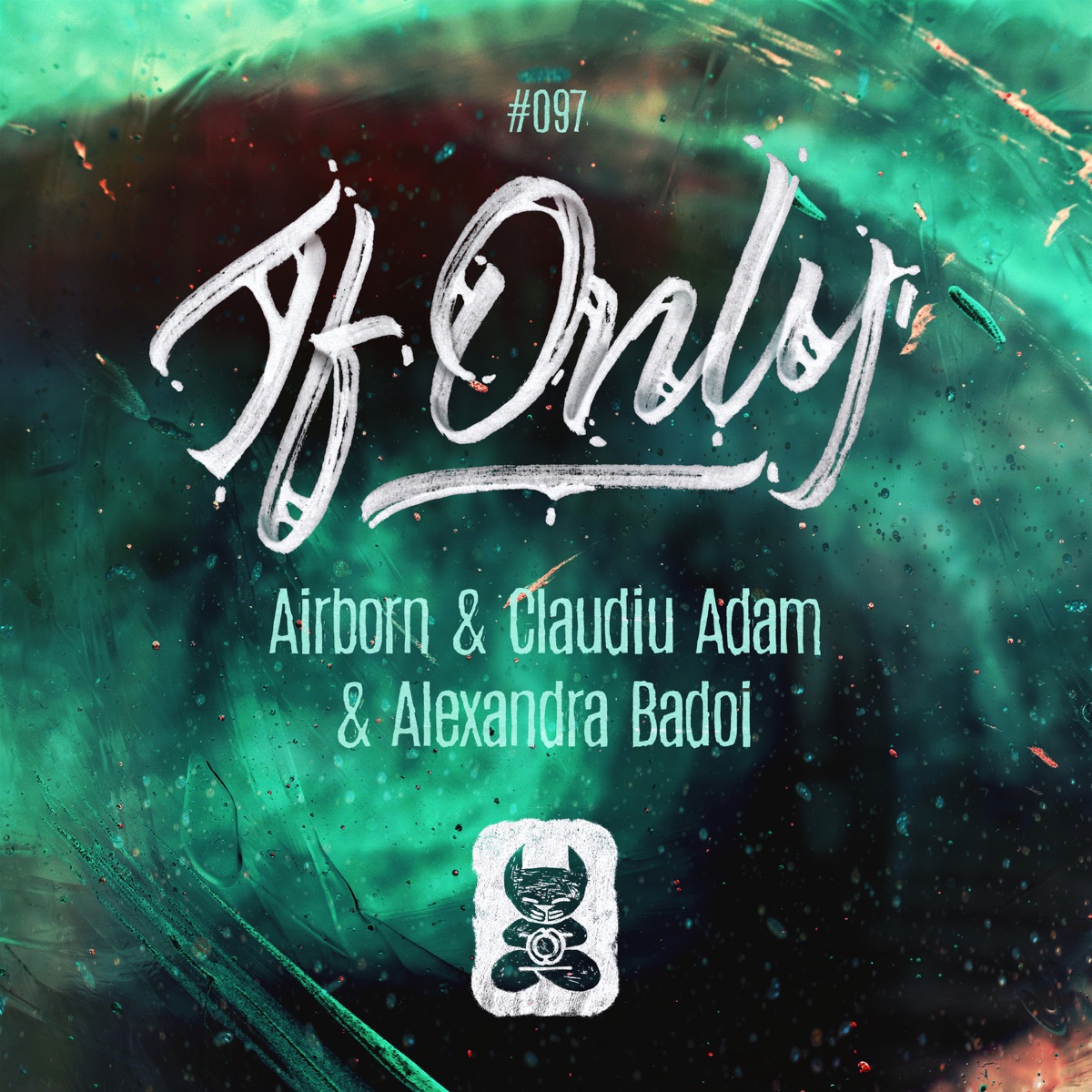 If Only - Single by Airborn, Claudiu Adam & Alexandra Badoi album cover