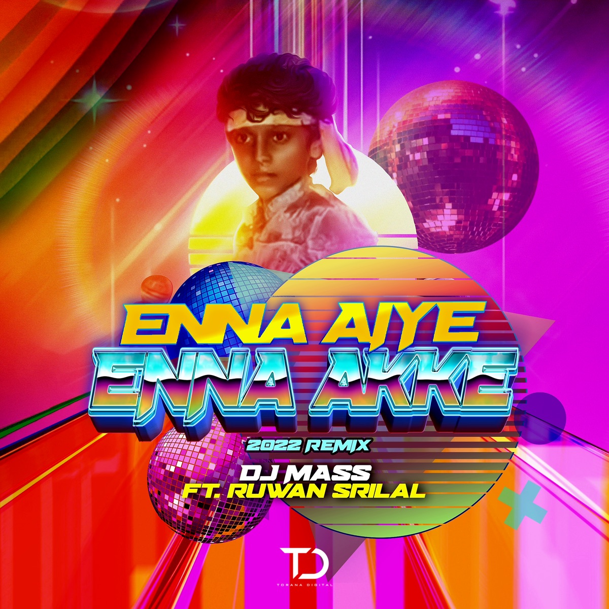 Enna Aiye Enna Akke (2022 Remix) [feat. Ruwan Srilal] - Single by DJ Mass album cover