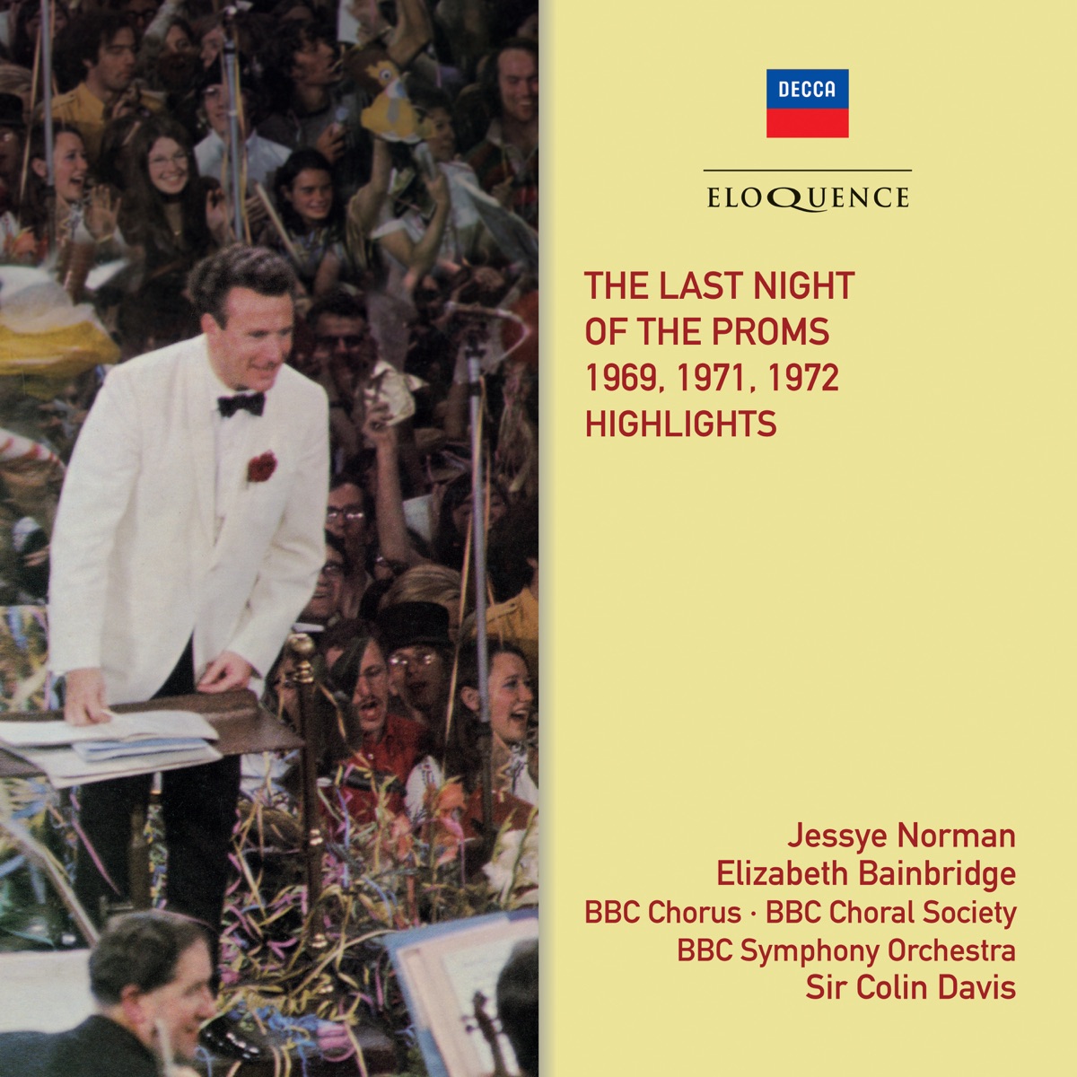 The Last Night of the Proms by Sir Colin Davis, BBC Chorus, BBC Choral Society, BBC Symphony Orchestra, Jessye Norman, Elizabeth Bainbridge & BBC Singers album cover