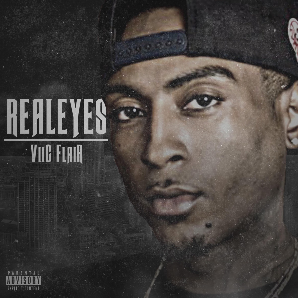 Realeyes - Single by ViiC FlaiR album cover