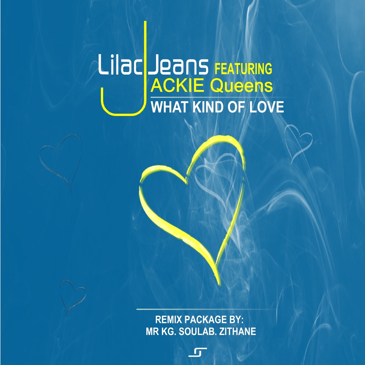 What Kind of Love Remix - EP by Lilac Jeans & Jackie Queens album cover