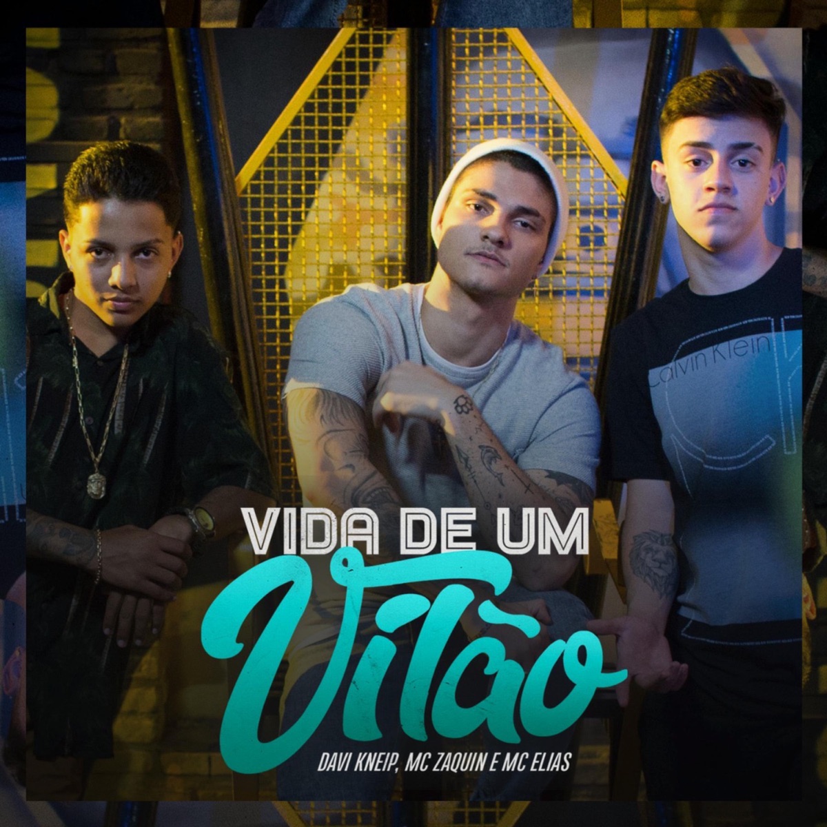 Vida de um Vilão - Single by Davi Kneip, MC Zaquin & MC Elias album cover