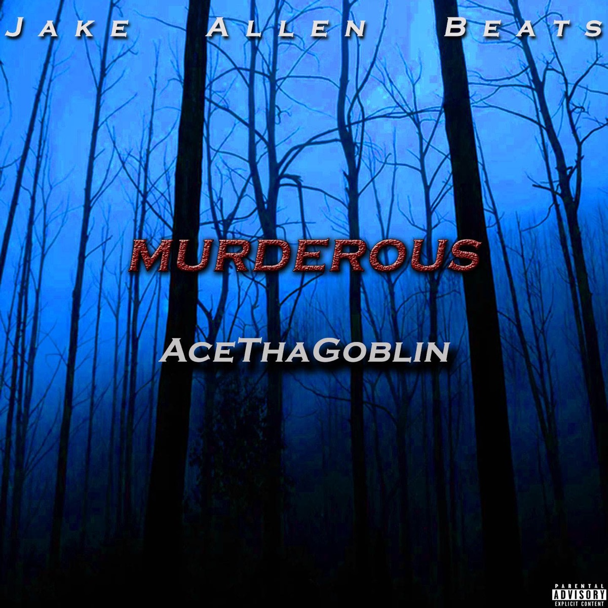 Murderous (feat. AceThaGoblin) - Single by Jake Allen Beats album cover